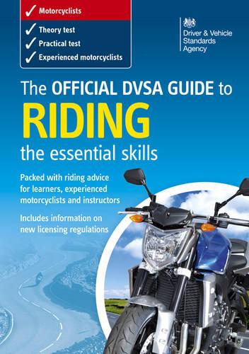 The Official DSA Guide to Riding: The Essential Skills