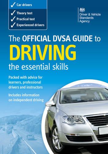 The Official DSA Guide to Driving: The Essential Skills
