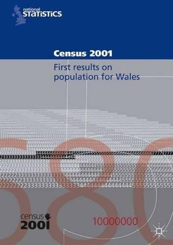 Census 2001:First Results on Population for Wales