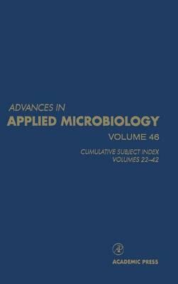 Advances in Applied Microbiology: Cumulative Subject Index, Volumes 22-42