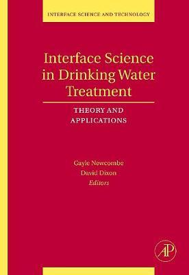 Interface Science in Drinking Water Treatment: Theory and Applications