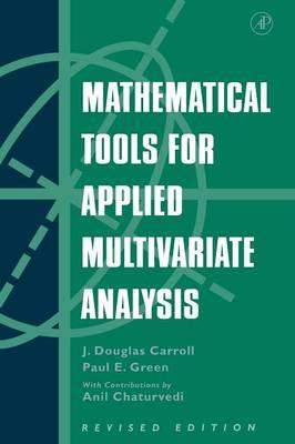 Mathematical Tools for Applied Multivariate Analysis