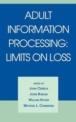 Adult Information Processing: Limits on Loss