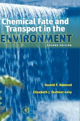 Chemical Fate and Transport in the Environment