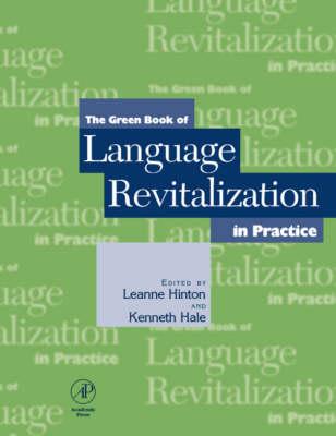 The Green Book of Language Revitalization in Practice