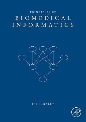 Principles of Biomedical Informatics