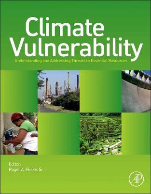 Climate Vulnerability: Understanding and Addressing Threats to Essential Resources