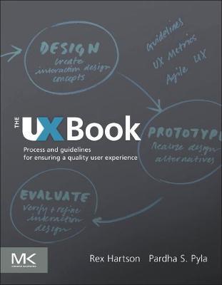 The UX Book: Process and Guidelines for Ensuring a Quality User Experience
