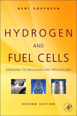 Hydrogen and Fuel Cells: Emerging Technologies and Applications