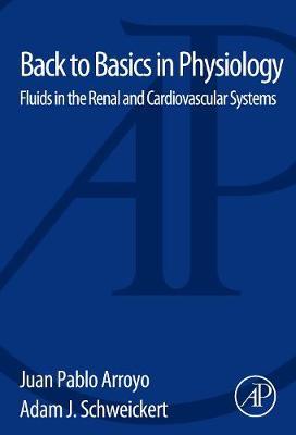 Back to Basics in Physiology: Fluids in the Renal and Cardiovascular Systems