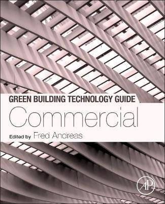 Green Building Technology Guide: Commercial