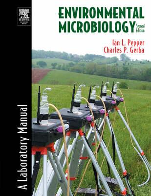Environmental Microbiology: A Laboratory Manual