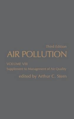 Air Pollution: Supplement to Management Air Quality