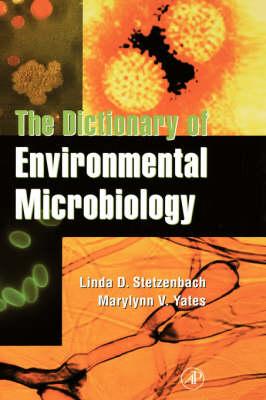 The Dictionary of Environmental Microbiology