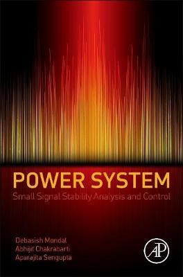 Power System Small Signal Stability Analysis and Control