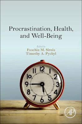 Procrastination, Health, and Well-Being