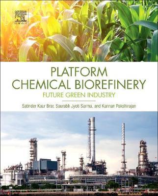 Platform Chemical Biorefinery: Future Green Chemistry