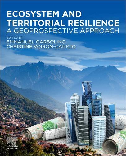 Ecosystem and Territorial Resilience: A Geoprospective Approach