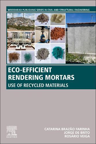 Eco-efficient Rendering Mortars: Use of Recycled Materials