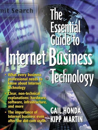 The Essential Guide to Internet Business Technology