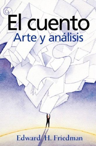 El cuento: Arte y análisis