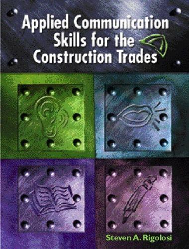 Applied Communications Skills for the Construction Trades