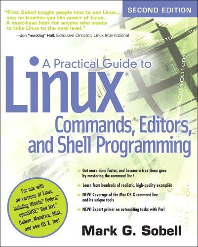 A Practical Guide to Linux Commands, Editors, and Shell Programming