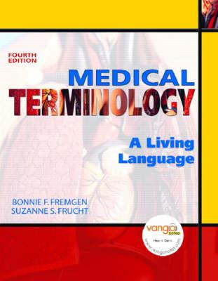 Medical Terminology: A Living Language