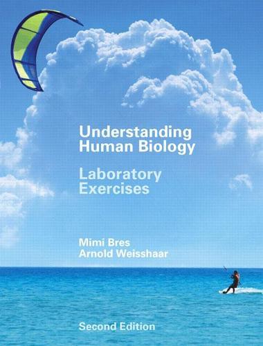 Understanding Human Biology: Laboratory Exercises
