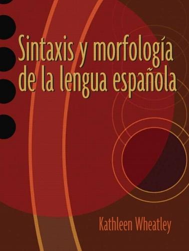 Sintaxis y morfología de la lengua española