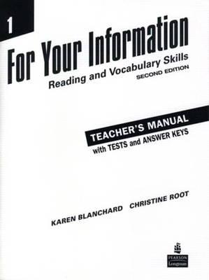 For Your Information 1: Reading and Vocabulary Skills Teacher's Manual/Tests/Answer Key