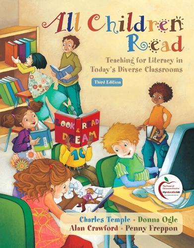 All Children Read: Teaching for Literacy in Today's Diverse Classrooms