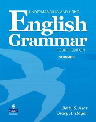 Understanding and Using English Grammar Student Book Vol. B W/Audio CD and Workbook B (with Answer Key) Pack