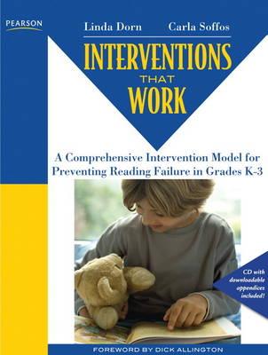 Interventions that Work: A Comprehensive Intervention Model for Preventing Reading Failure in Grades K-3
