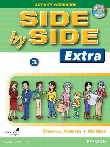 Side by Side (Extra) 3 Activity Workbook with CDs