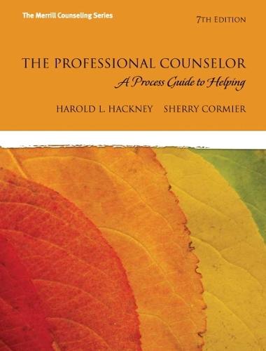 The Professional Counselor: A Process Guide to Helping: United States Edition