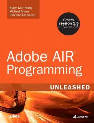 Adobe Air Programming Unleashed