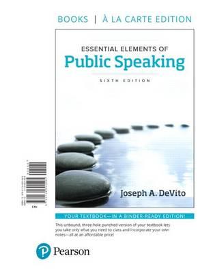 Essential Elements of Public Speaking -- Books a la Carte