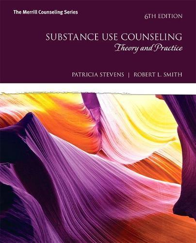 MyLab Counseling with Pearson eText -- Access Card -- for Substance Use Counseling: Theory and Practice