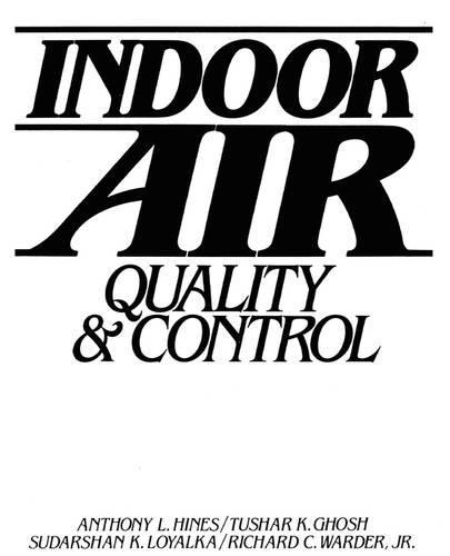 Indoor Air: Quality and Control