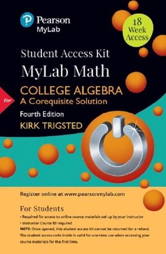 College Algebra: A Corequisite Solution -- 18-Week Access Kit