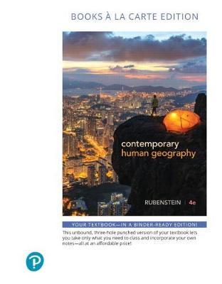 Contemporary Human Geography, Books a la Carte Plus Mastering Geography with Pearson Etext -- Access Card Package