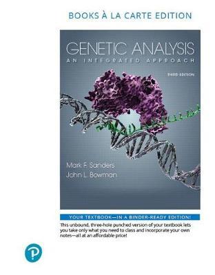 Genetic Analysis: An Integrated Approach, Books a la Carte Plus Masteringgenetics with Pearson Etext -- Access Card Package