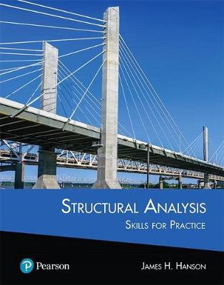 Structural Analysis: Skills for Practice + Mastering Engineering with Pearson Etext -- Access Card Package