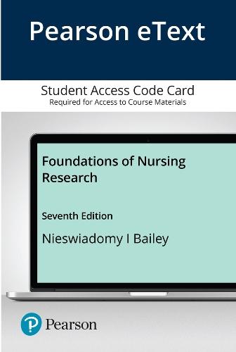 Pearson eText  Foundations of Nursing Research -- Access Card