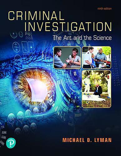 Criminal Investigation: The Art and the Science