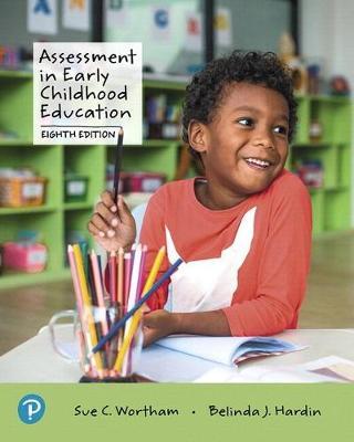 Assessment in Early Childhood Education Plus Pearson Etext -- Access Card Package