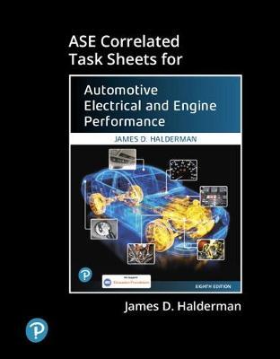 ASE Correlated Task Sheets for Automotive Electrical and Engine Performance