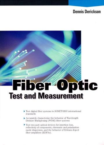 Fiber Optic Test and Measurement