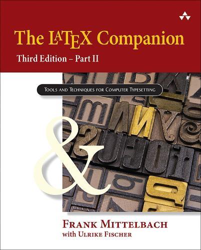 The LaTeX Companion: Part II